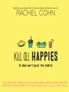 Cover image for Kill All Happies